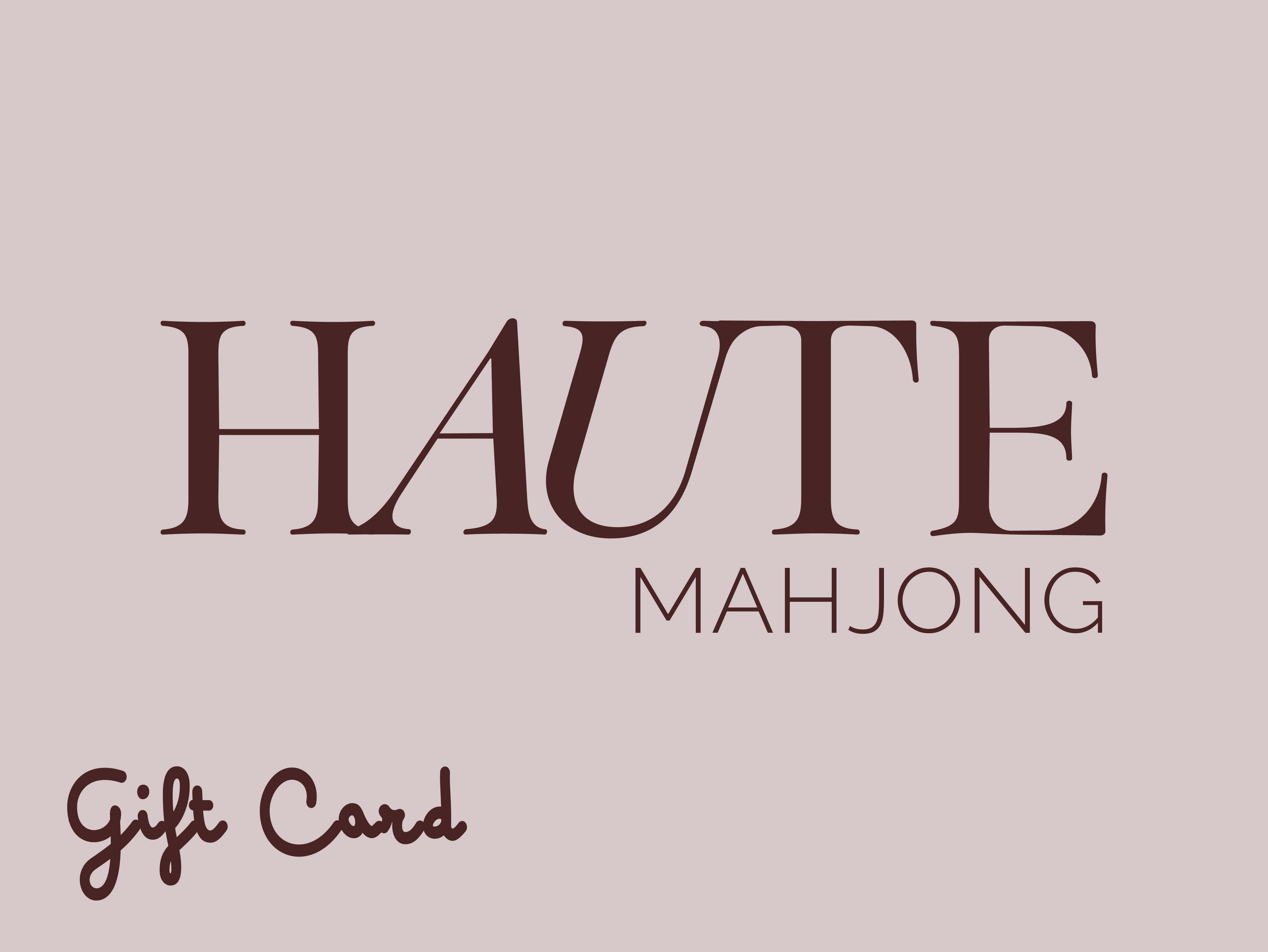 Haute Mahjong Gift Card